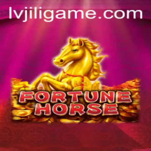 Exploring FortuneHorse: An In-Depth Look at the Game and LVJILI.COM