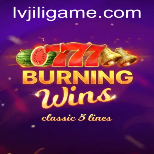 Exploring the Fiery World of BurningWins and LVJILI.COM
